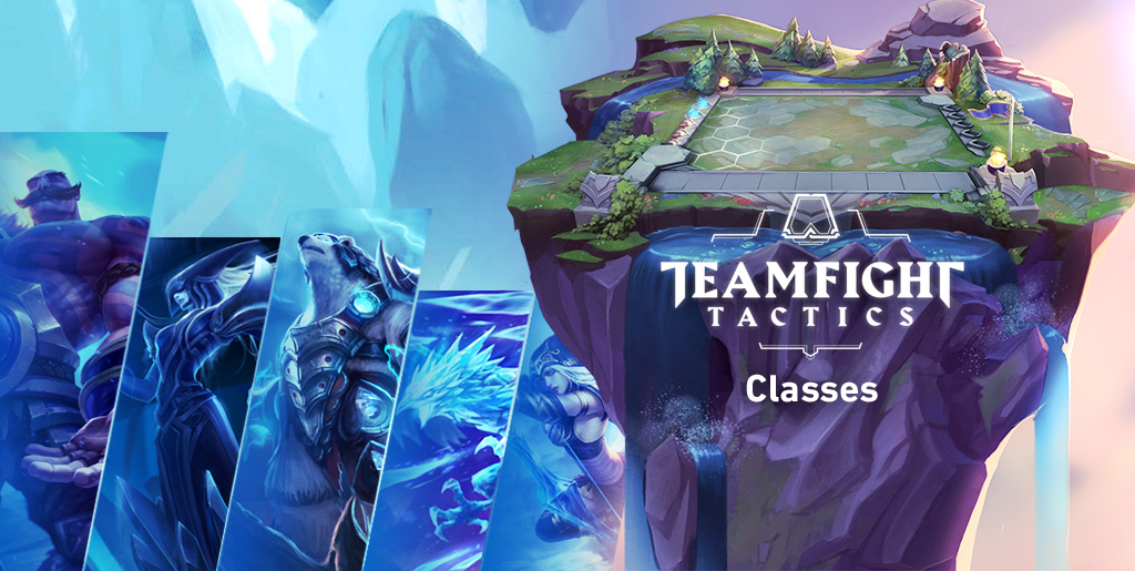 Classes in Teamfight Tactics